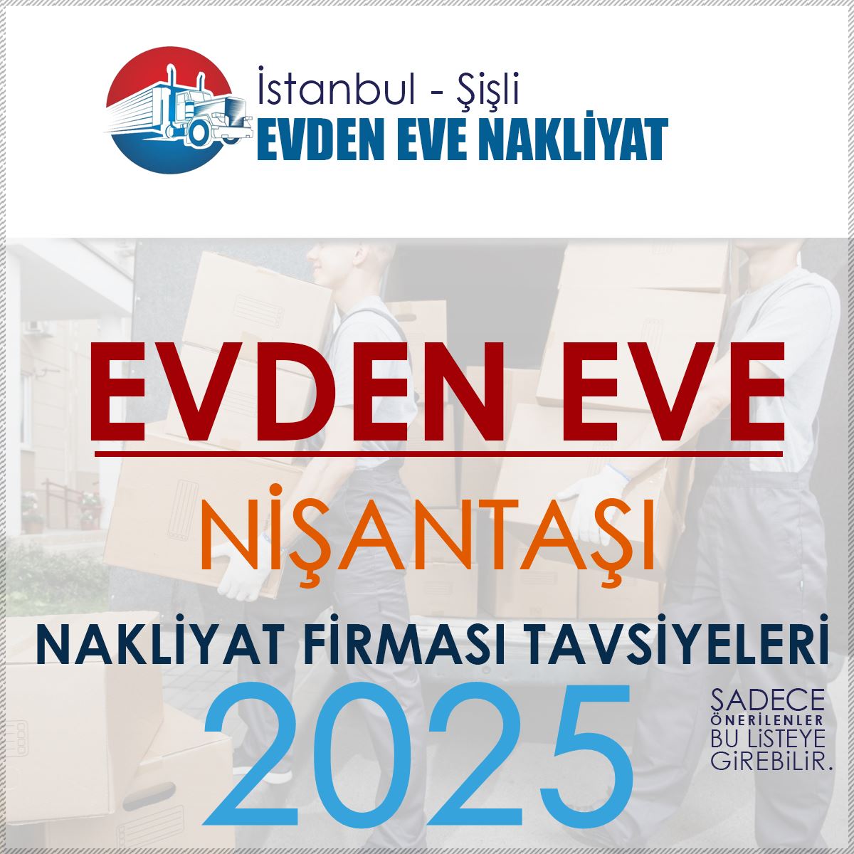 Nişantaşı Evden Eve Nakliyat Firmaları